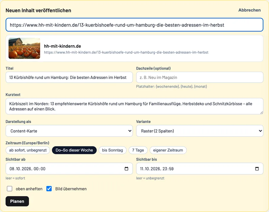 Formular „Neuen Inhalt veröffentlichen“ mit übernommenem Titel, Bild und Zeitraum